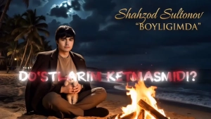 The premiere of Shahzod Sultonov's song "Boyligimda" is today!