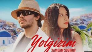 Xamdam Sobirovning "Yolg'izim" qo'shig'i tezda ommalashdi
