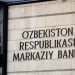 O‘zbekistonda banklarga nisbatan qattiq nazorat choralari