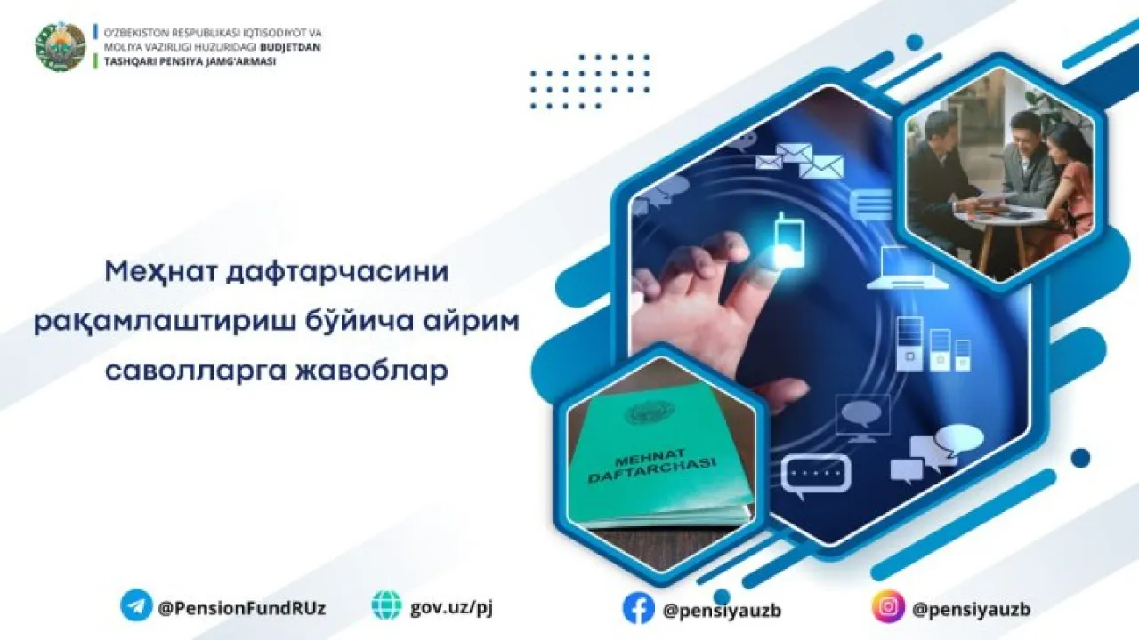 Mehnat daftarchasini raqamlashtirish tartibi tushuntirildi