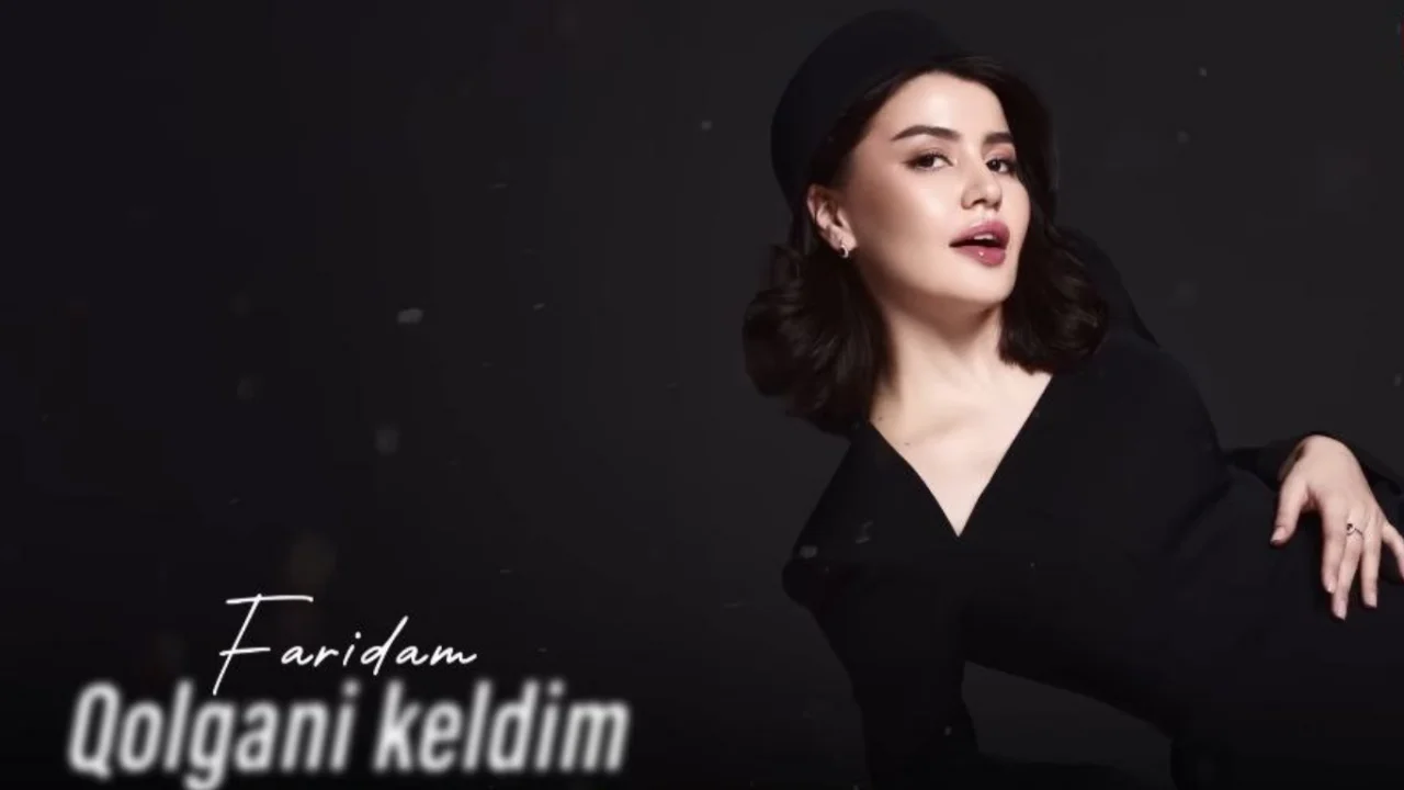 Faridam's song “Qolgani keldim” captivated listeners
