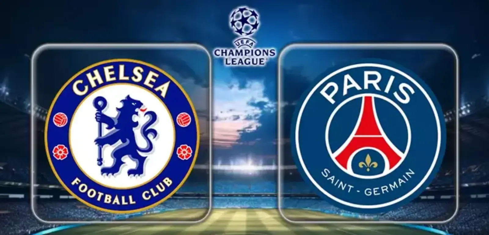 Chelsea and PSG UEFA Champions League return match