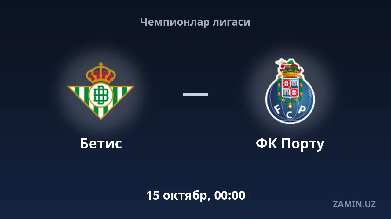 «Betis» va «Portu» jamoalari o‘zaro bahs olib boradi