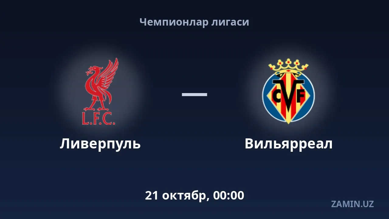 «Liverpul» chempionlar ligasida «Vilyarreal»ni kutib oladi