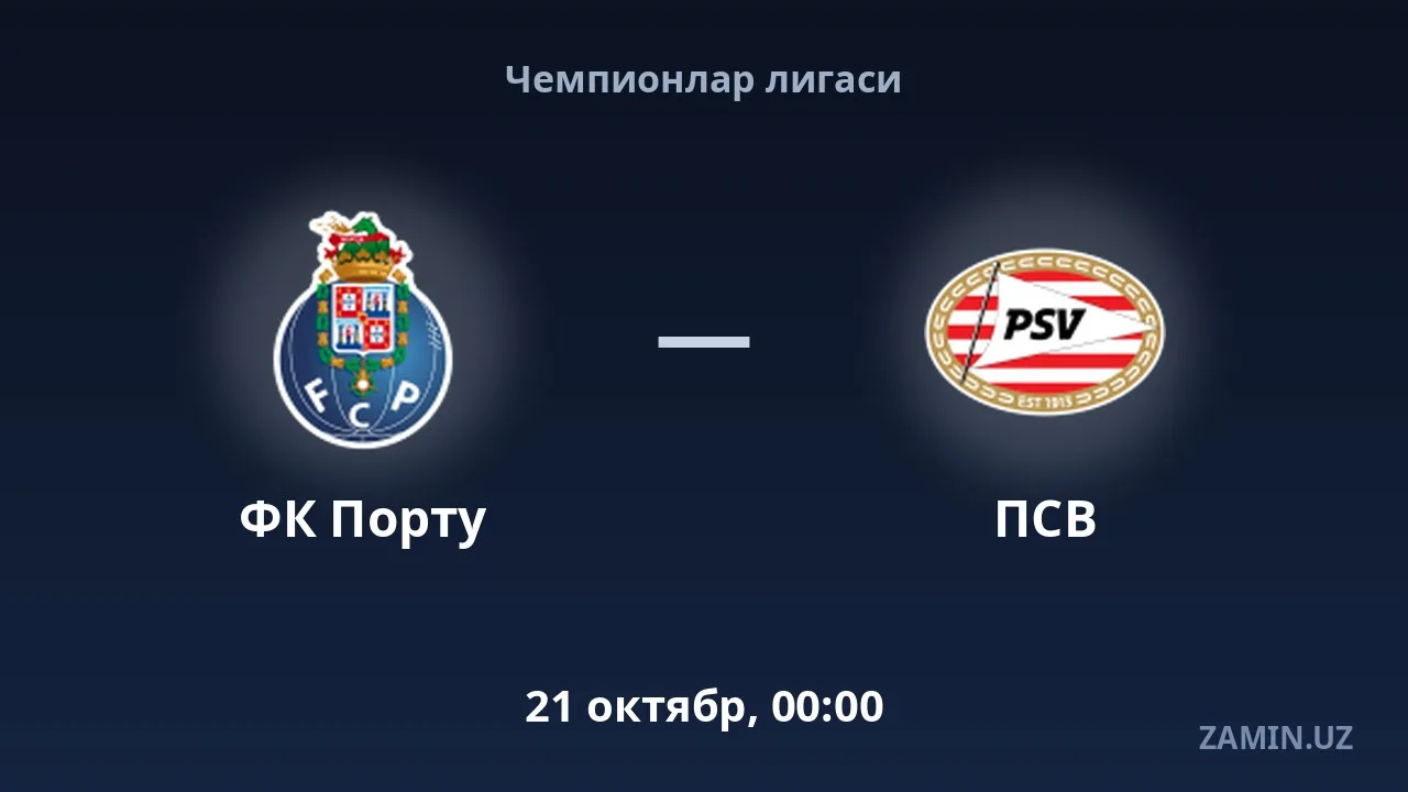Chempionlar ligasida «Portu» «PSV» bilan o‘ynaydi